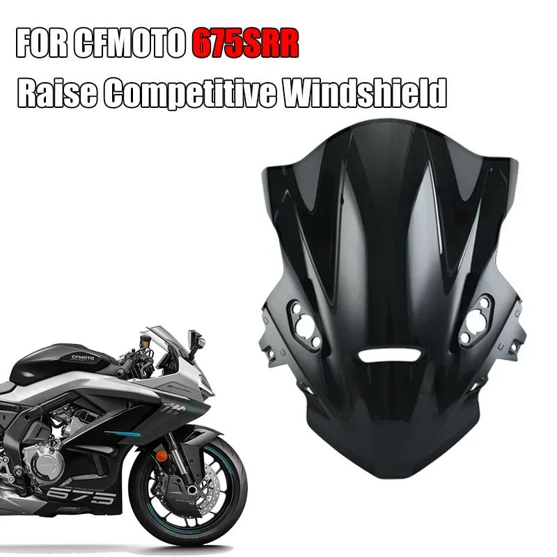 Original Accessrioes High Competitive Windshield Modification Increased Competitive Wind FOR CFMOTO 675SR 675SRR 675SS CF650-10